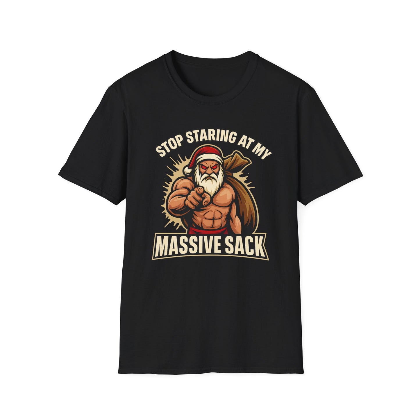 🔥 STOP STARING AT MY MASSIVE SACK – Holiday Dominance Tee 🔥