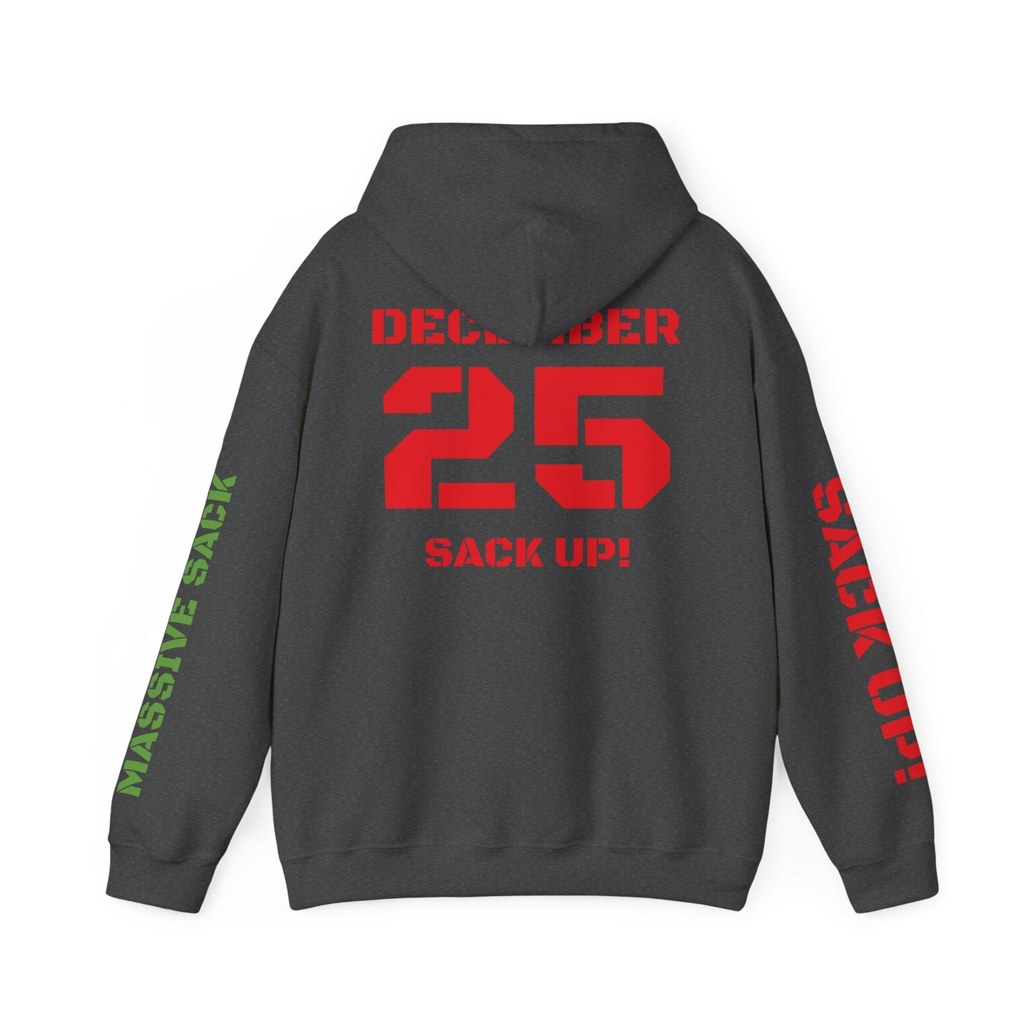 Massive Sack "December, 25" Hoodie - Kill 5 edition