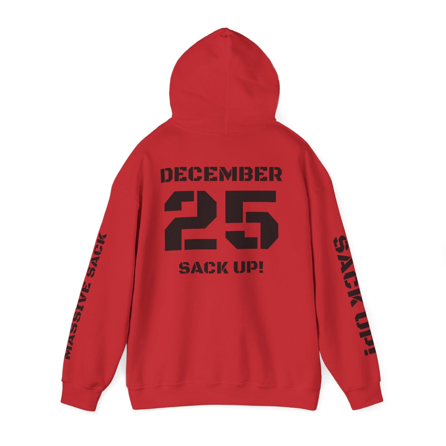 Massive Sack "December, 25" Hoodie - Kill 5 edition