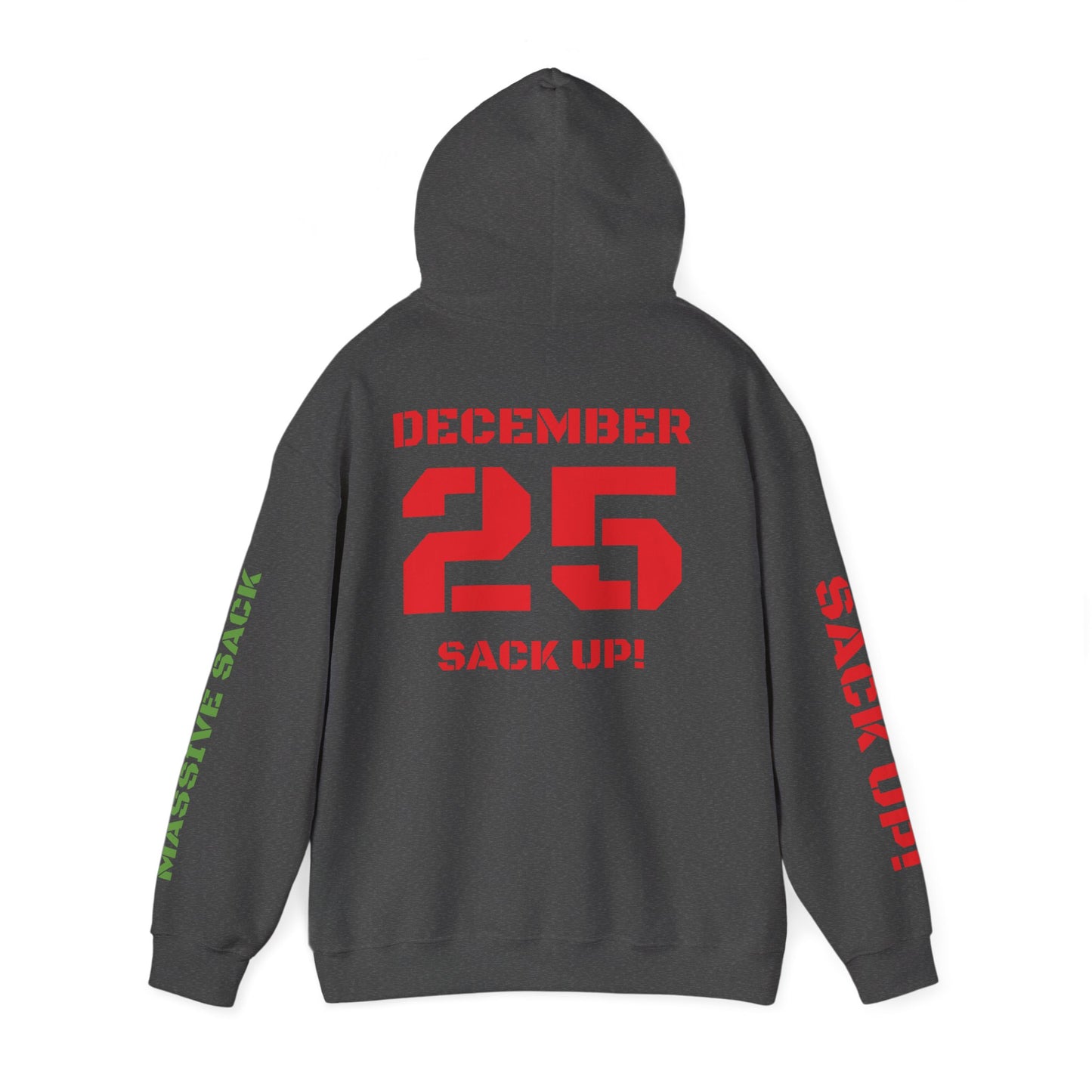 Massive Sack "December, 25" Hoodie - Kill 5 edition