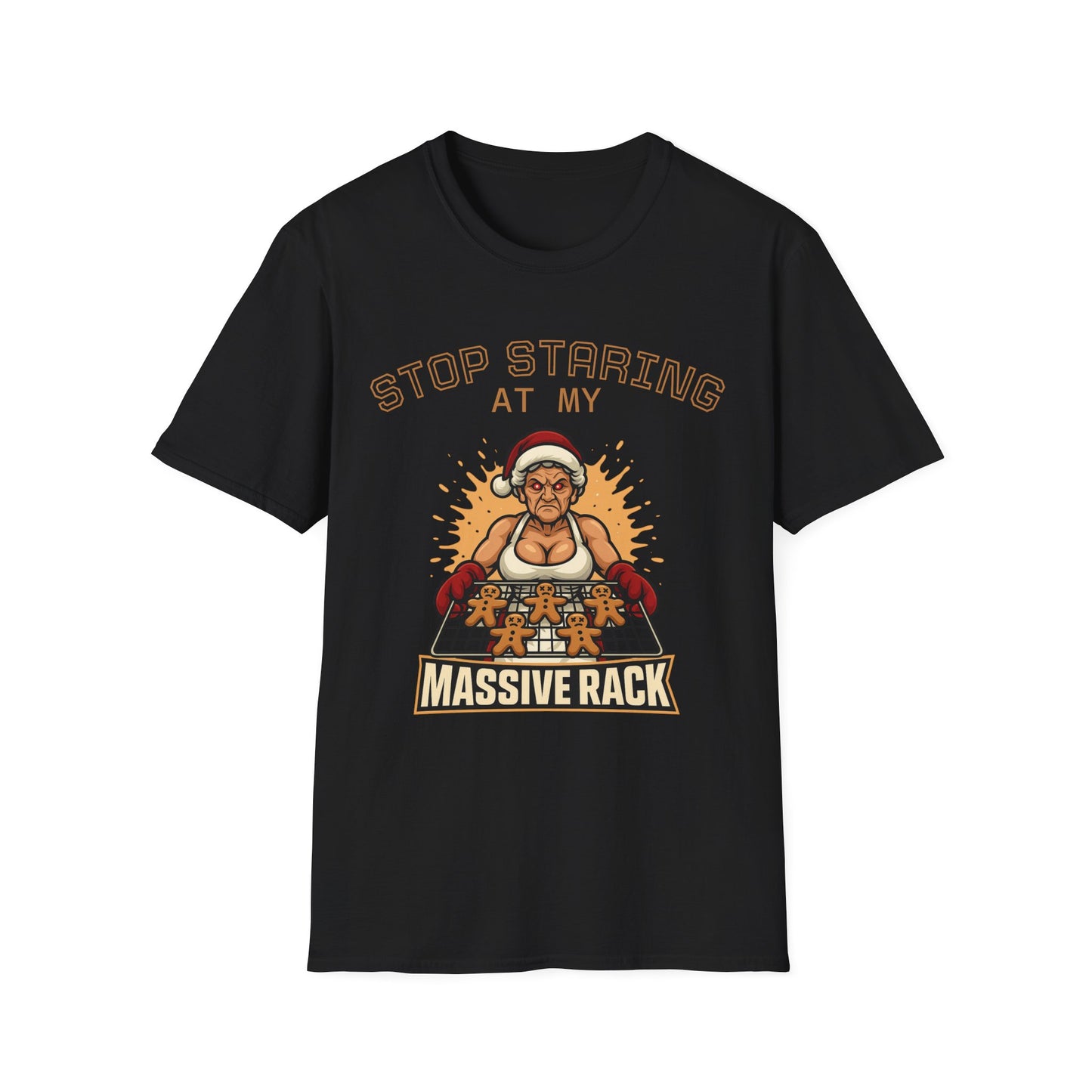 🔥 STOP STARING AT MY MASSIVE RACK - Holiday Dominance Tee 🔥