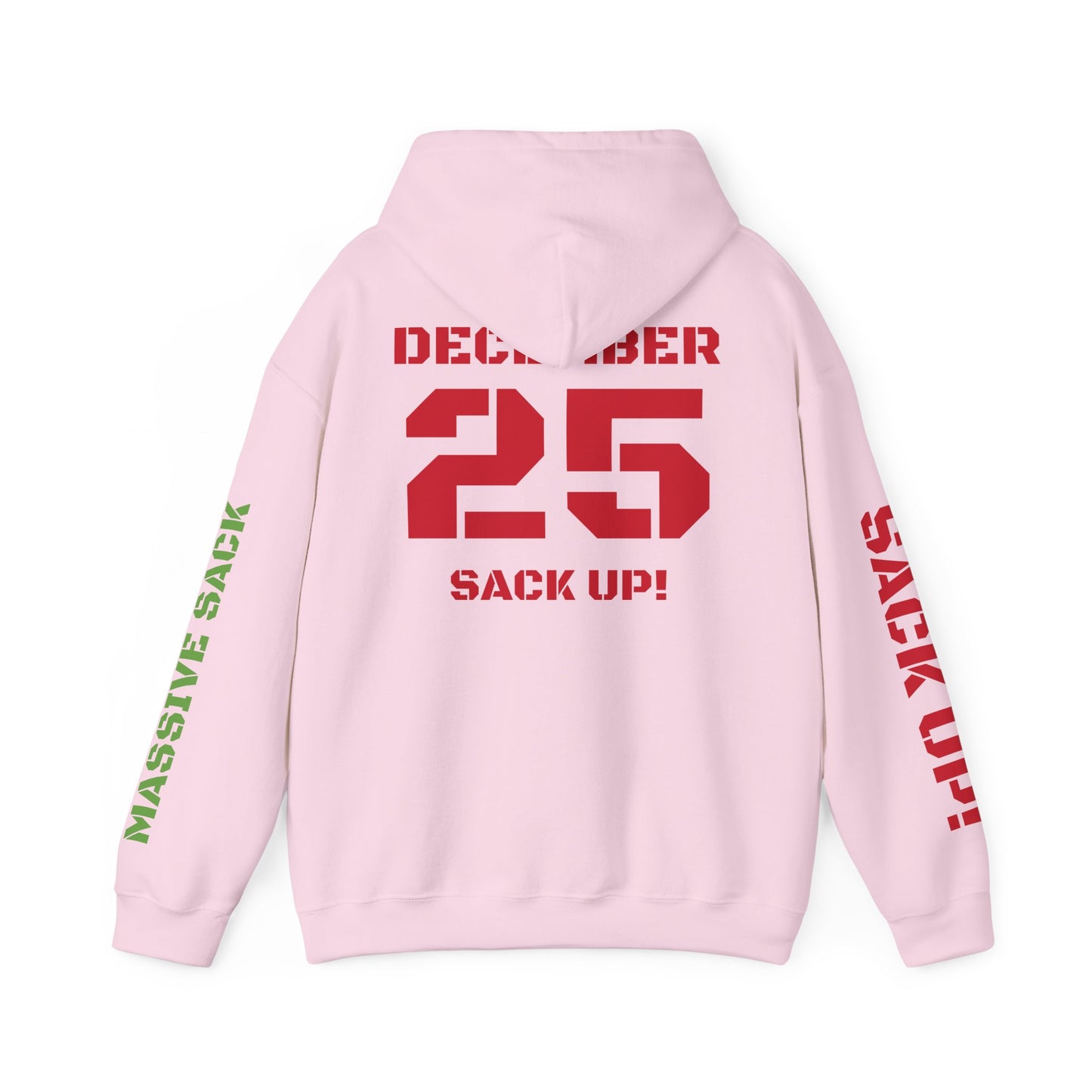 Massive Sack "December, 25" Hoodie - Kill 5 edition