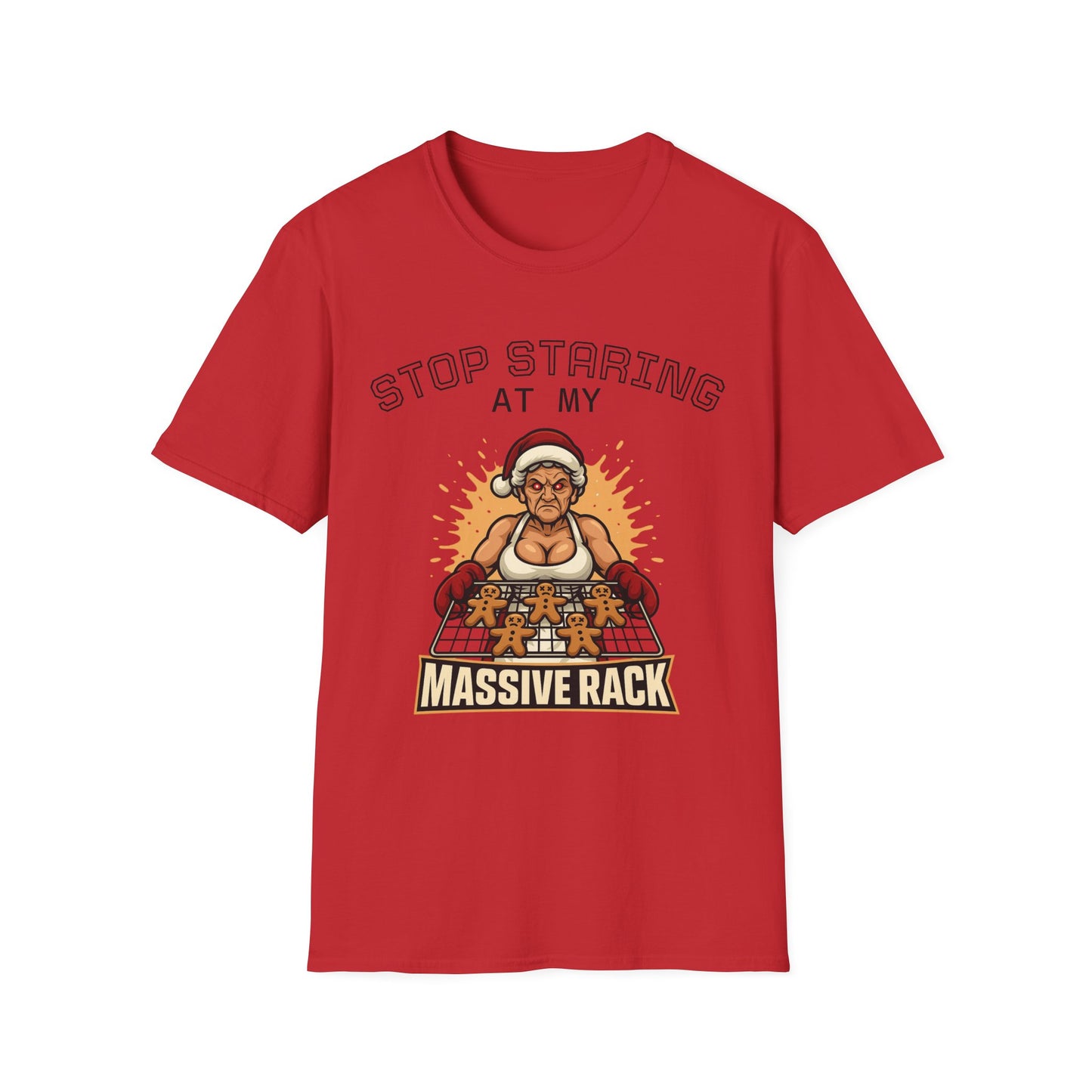 🔥 STOP STARING AT MY MASSIVE RACK - Holiday Dominance Tee 🔥
