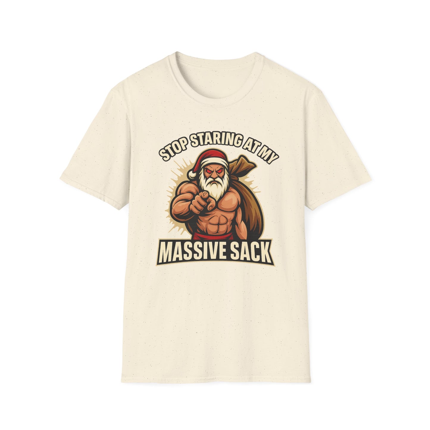 🔥 STOP STARING AT MY MASSIVE SACK – Holiday Dominance Tee 🔥