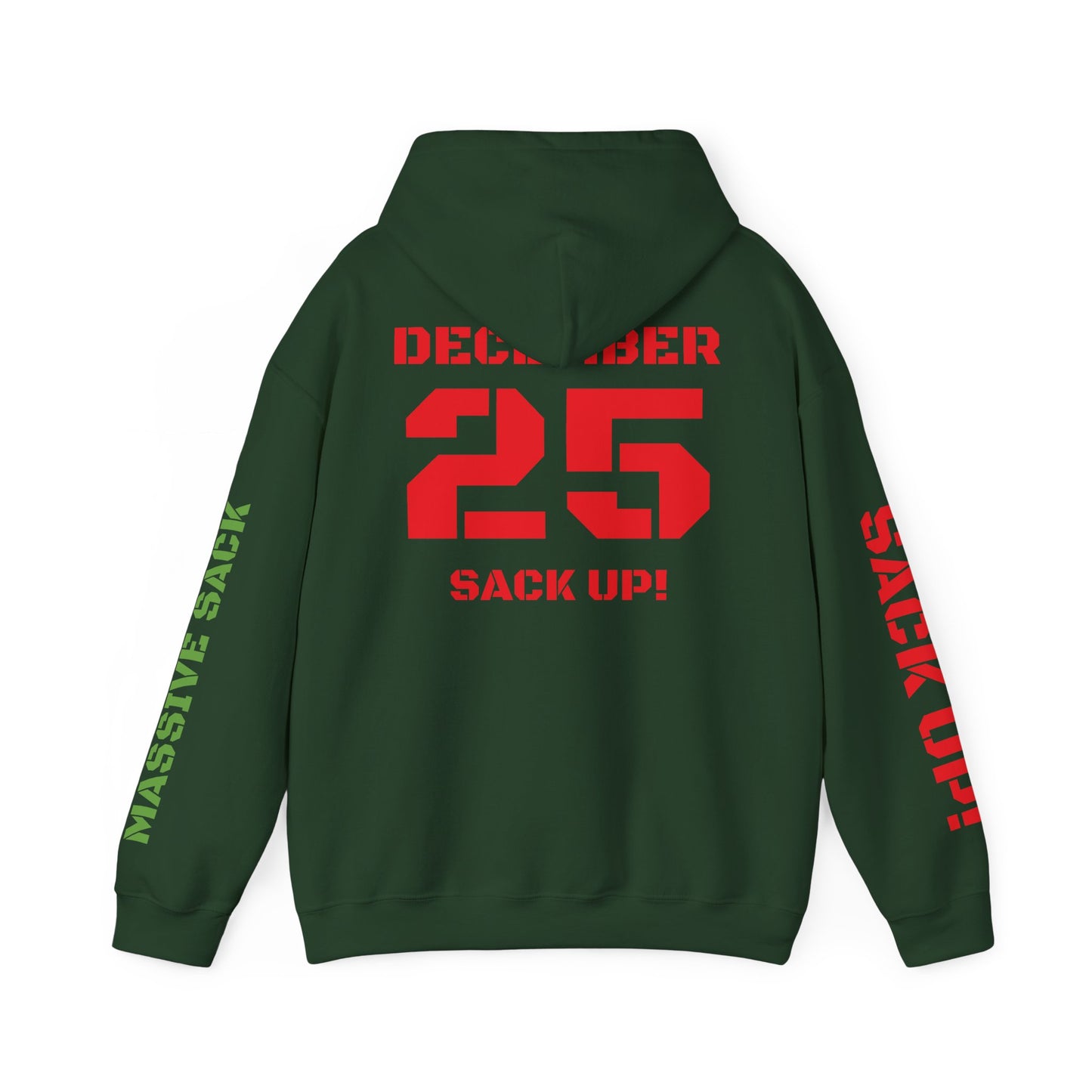 Massive Sack "December, 25" Hoodie - Kill 5 edition