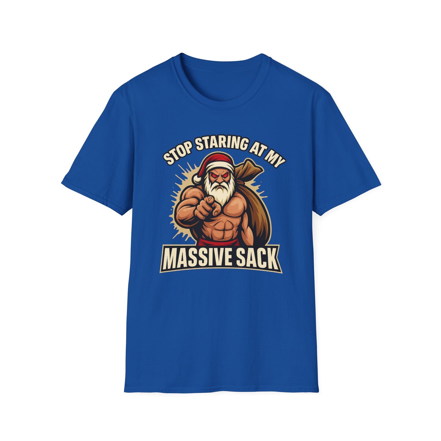 🔥 STOP STARING AT MY MASSIVE SACK – Holiday Dominance Tee 🔥