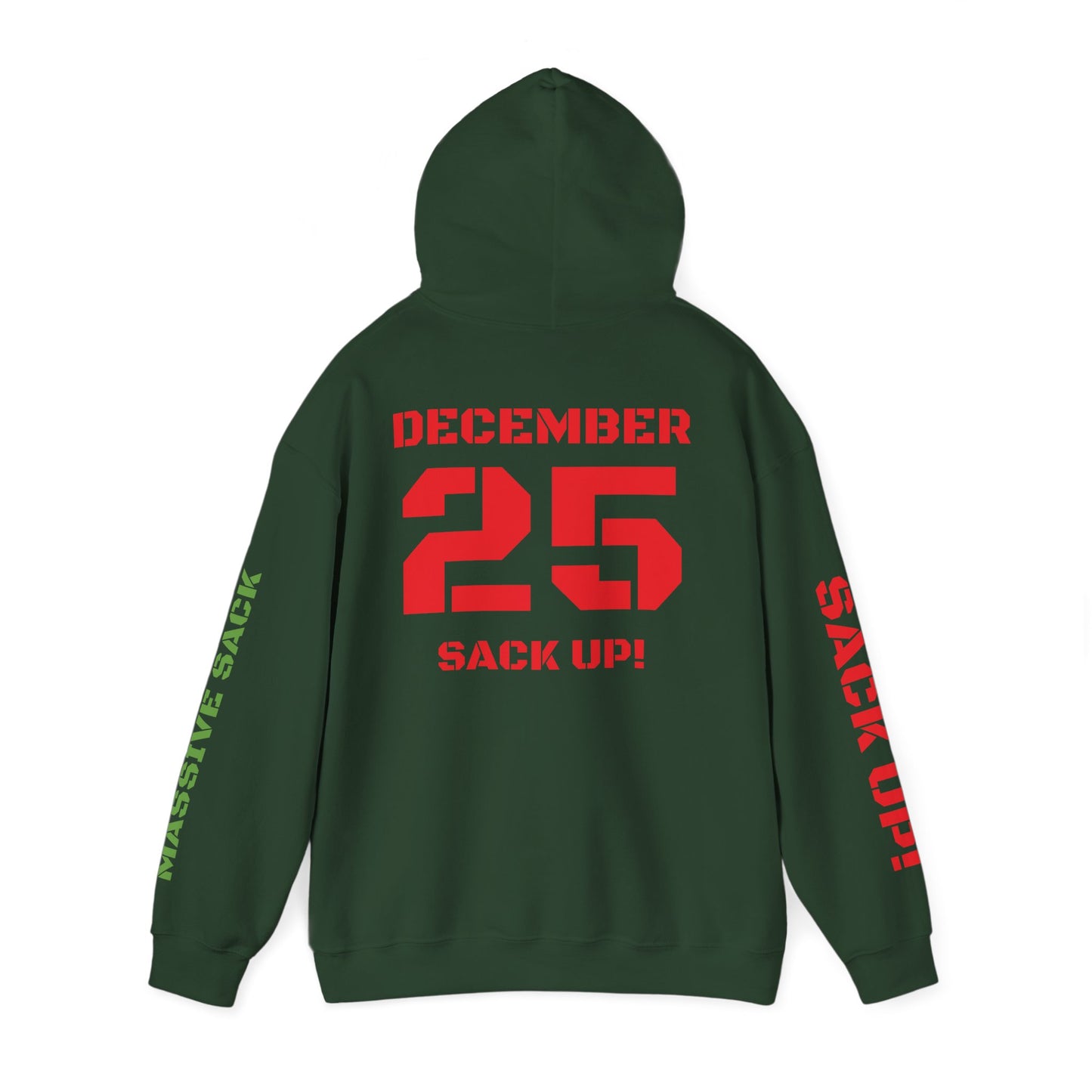 Massive Sack "December, 25" Hoodie - Kill 5 edition