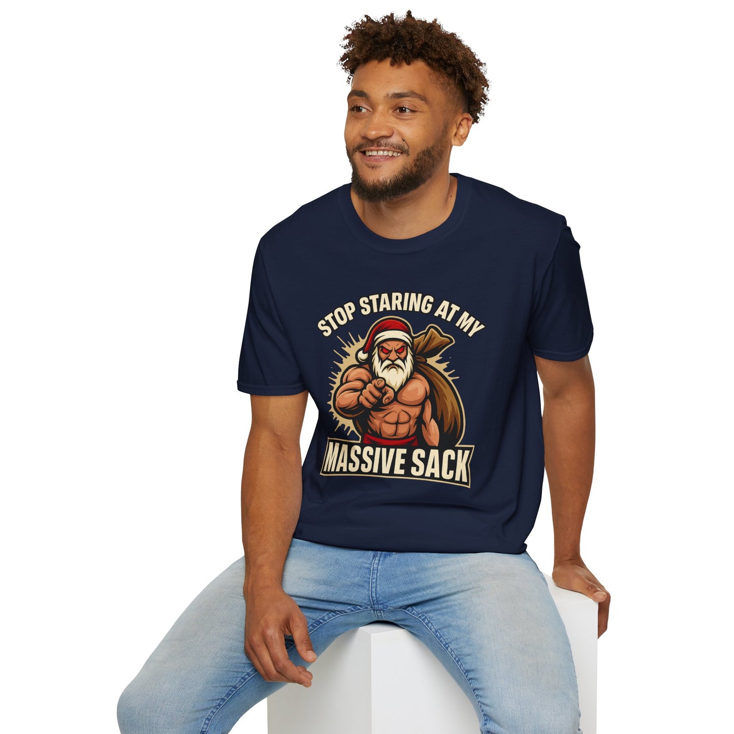 🔥 STOP STARING AT MY MASSIVE SACK – Holiday Dominance Tee 🔥